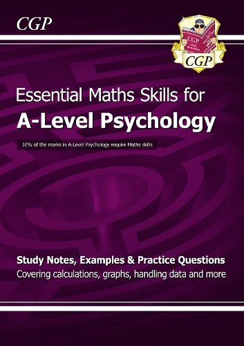 Бумажная книга «A-Level Psychology: Essential Maths Skills», автор CGP Books - фото №1