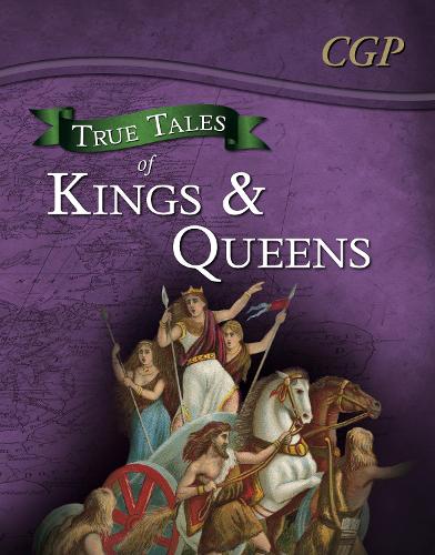 Бумажная книга «True Tales of Kings & Queens — Reading Book: Boudica, Alfred the Great, King John & Queen Victoria», автор CGP Books - фото №1