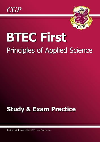 [object Object] «BTEC First in Principles of Applied Science Study & Exam Practice», автор CGP Books - фото №1