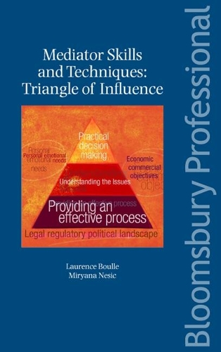 Паперова книга «Mediator Skills and Techniques: Triangle of Influence», авторів Лоренс Булле, Мір'яна Несіч - фото №1