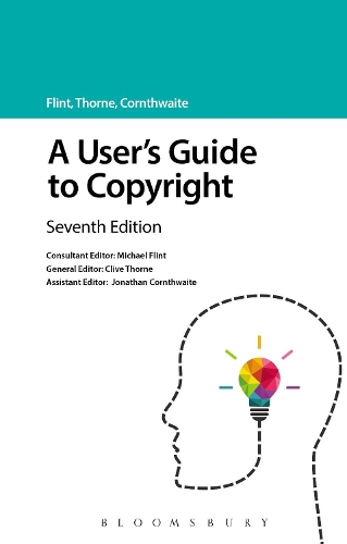 [object Object] «A User's Guide to Copyright», авторів Клайв Торн, Джонатан Корнтвейт, Майкл Флінт - фото №1