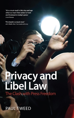 Паперова книга «Privacy and Libel Law: The Clash with Press Freedom», автор Пол Твід - фото №1