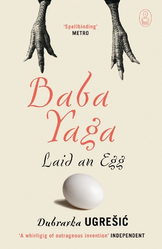 Паперова книга «Baba Yaga Laid an Egg», автор Дубравка Угрешич - фото №1