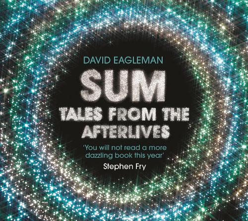 Аудіокнига «Sum: Tales from the Afterlives», автор Девід Іглман - фото №1