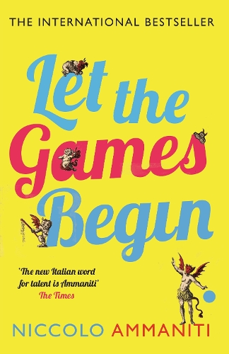 Бумажная книга «Let the Games Begin», автор Никколо Амманити - фото №1