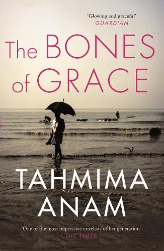 Паперова книга «The Bones of Grace», автор Тахміма Анам - фото №1