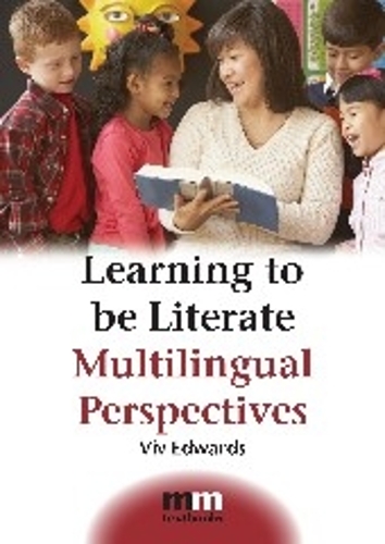 Бумажная книга «Learning to be Literate: Multilingual Perspectives», автор Вив Эдвардс - фото №1