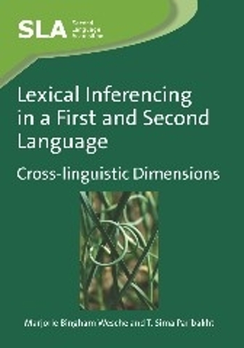 [object Object] «Lexical Inferencing in a First and Second Language: Cross-linguistic Dimensions», авторів Марджорі Бінгем Веше, Т. Сіма Парібахт - фото №1