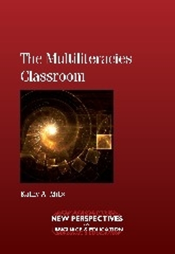 [object Object] «The Multiliteracies Classroom», автор Кеті А. Міллз - фото №1