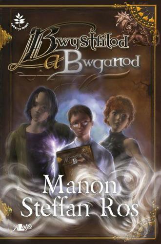 Бумажная книга «Cyfres yr Onnen: Bwystfilod a Bwganod», автор Манон Стеффан Рос - фото №1