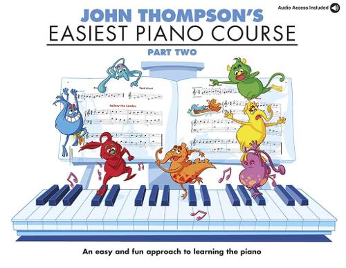 Бумажная книга «John Thompson's Easiest Piano Course: Part Two (Book And Audio)», автор Джон Томпсон - фото №1