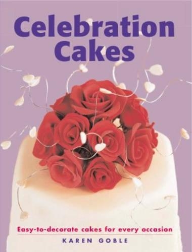 Бумажная книга «Celebration Cakes», автор Карен Гобл - фото №1