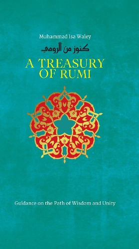 Бумажная книга «A Treasury of Rumi's Wisdom», автор Мухаммад Иса Валей - фото №1