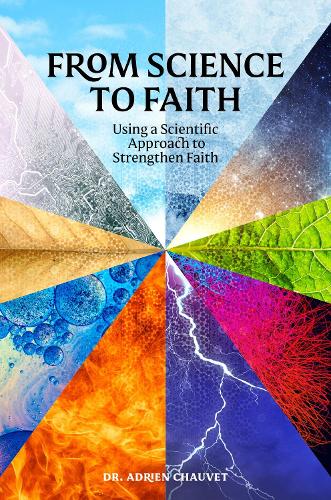 Бумажная книга «Scientifically Religious: Using Science to Rationalize Faith», автор Адриен Шове - фото №1