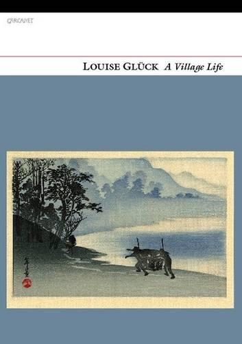 Паперова книга «A Village Life», автор Луїза Ґлік - фото №1
