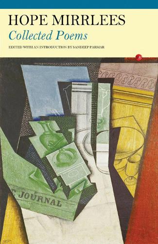 Бумажная книга «Collected Poems: Hope Mirrlees», автор Хоуп Миррлис - фото №1