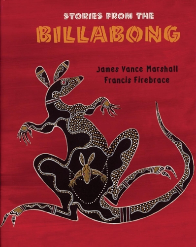 Бумажная книга «Stories from the Billabong», автор Джеймс Вэнс Маршалл - фото №1