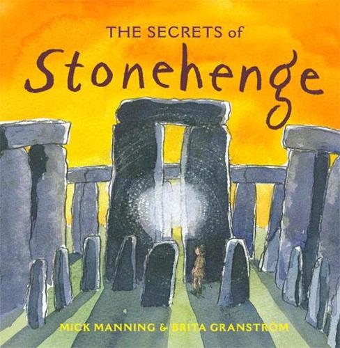 Бумажная книга «The Secrets of Stonehenge», автор Мик Мэннинг - фото №1