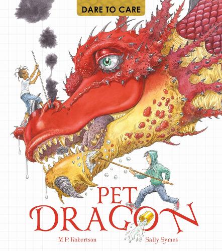 Паперова книга «Dare to Care: Pet Dragon», авторів Марк Робертсон, Саллі Саймс - фото №1
