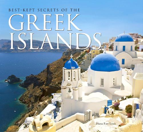 Паперова книга «Best-Kept Secrets of The Greek Islands», автор Діана Фарр Луїс - фото №1