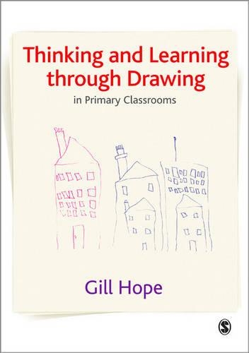 Бумажная книга «Thinking and Learning Through Drawing: In Primary Classrooms», автор Гилл Хоуп - фото №1