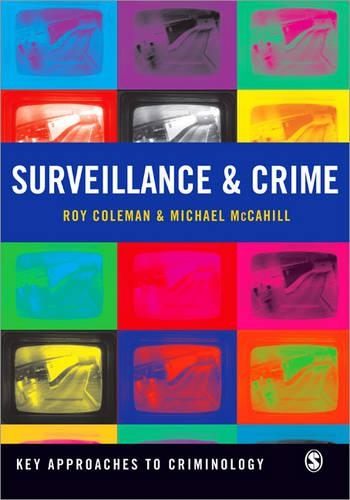 Бумажная книга «Surveillance and Crime», авторов Майк МакКахилл, Рой Коулман - фото №1