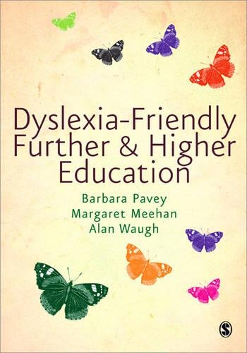 Бумажная книга «Dyslexia-Friendly Further and Higher Education», авторов Алан Во, Барбара Пэйви, Маргарет Миэн - фото №1