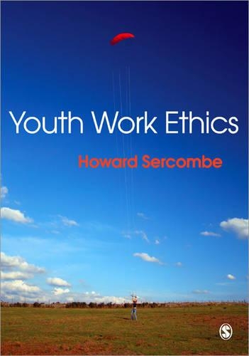 Паперова книга «Youth Work Ethics», автор Говард Серкомб - фото №1