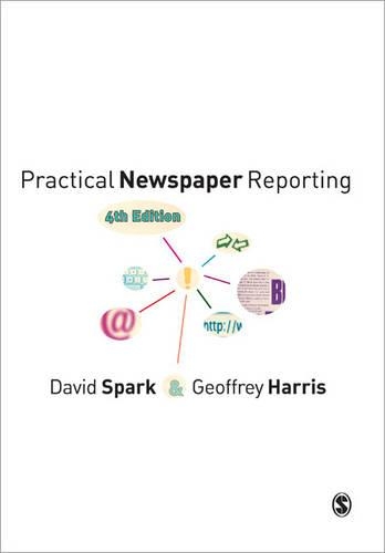Бумажная книга «Practical Newspaper Reporting», авторов Дэвид Спарк, Джеффри Харрис - фото №1