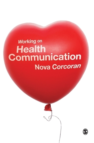 Паперова книга «Working on Health Communication», автор Нова Коркоран - фото №1