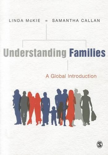 Паперова книга «Understanding Families: A Global Introduction», авторів Лінда Маккі, Саманта Каллан - фото №1