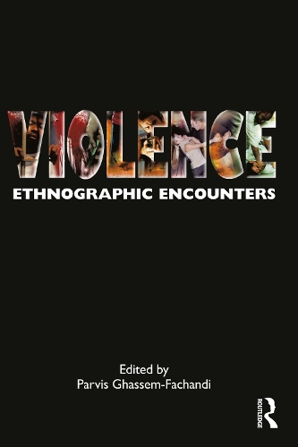 Бумажная книга «Violence: Ethnographic Encounters» - фото №1