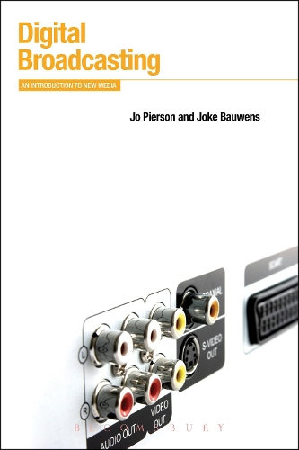 [object Object] «Digital Broadcasting: An Introduction to New Media», авторов Джо Пирсон, Джоко Баувенс - фото №1