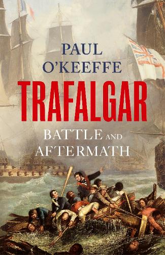 Бумажная книга «Trafalgar», автор Пол О'Кифф - фото №1