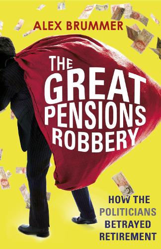 Бумажная книга «The Great Pensions Robbery», автор Алекс Бруммер - фото №1
