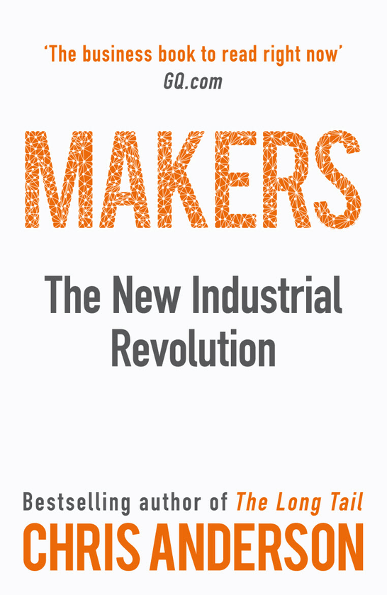 Бумажная книга «Makers: The New Industrial Revolution», автор Крис Андерсон - фото №1
