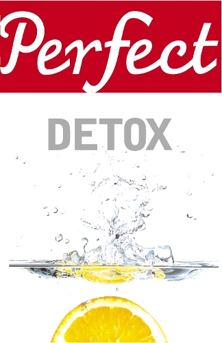 Бумажная книга «Perfect Detox», автор Гилл Пол - фото №1
