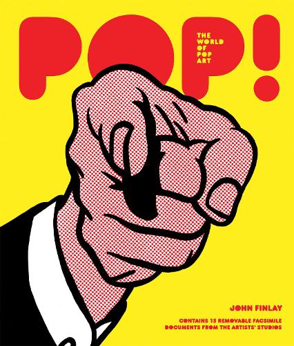 Паперова книга «POP! The World of Pop Art», автор Джон Фінлей - фото №1