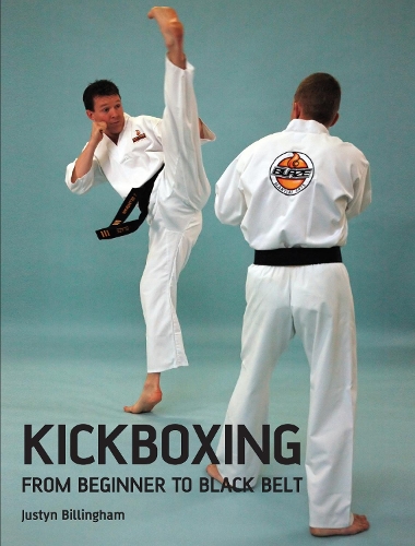 Бумажная книга «Kickboxing: From Beginner to Black Belt», автор Джастин Биллингем - фото №1