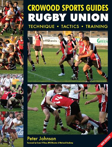 Бумажная книга «Rugby Union: Technique Tactics Training», автор Питер Джонсон - фото №1