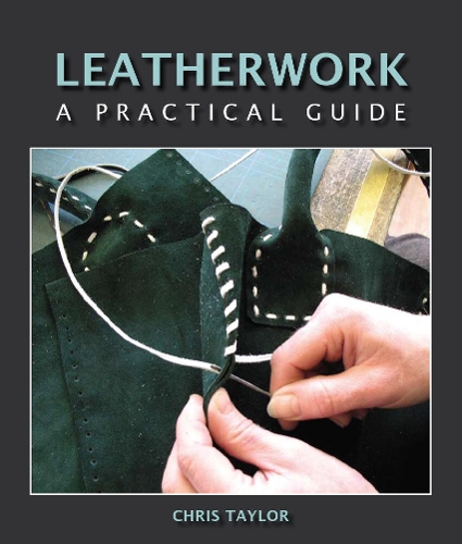 [object Object] «Leatherwork: A Practical Guide», автор Кріс Тейлор - фото №1