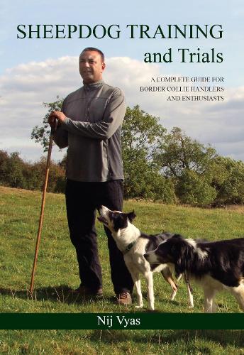 [object Object] «Sheepdog Training and Trials: A Complete Guide for Border Collie Handlers and Enthusiasts», автор Нідж Вьяс - фото №1