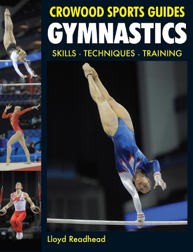 Бумажная книга «Gymnastics: Skills- Techniques- Training», автор Ллойд Ридхед - фото №1