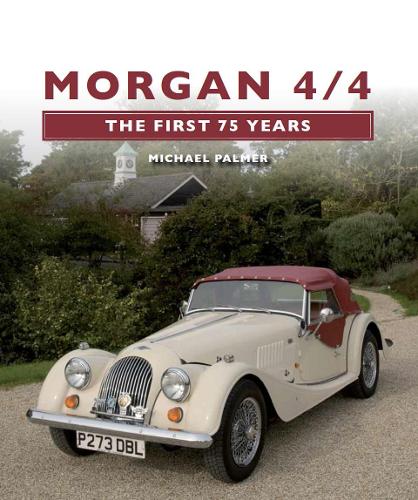 Бумажная книга «Morgan 4/4: The First 75 Years», автор Майкл Палмер - фото №1