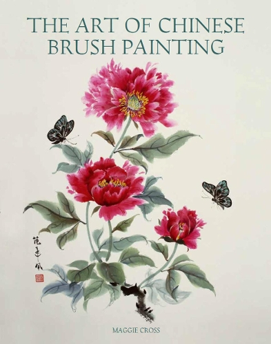 Бумажная книга «The Art of Chinese Brush Painting», автор Мэгги Кросс - фото №1