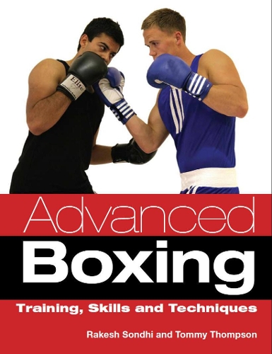 [object Object] «Advanced Boxing: Training, Skills and Techniques», автор Ракеш Сондхи - фото №1