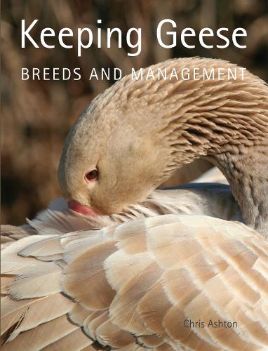 Паперова книга «Keeping Geese: Breeds and Management», автор Кріс Ештон - фото №1