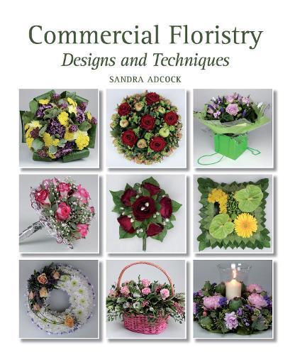 Паперова книга «Commercial Floristry: Designs and Techniques», автор Сандра Адкок - фото №1