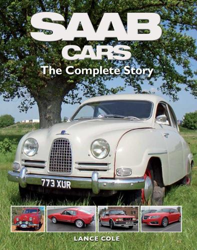 Бумажная книга «SAAB Cars: The Complete Story», автор Лэнс Коул - фото №1