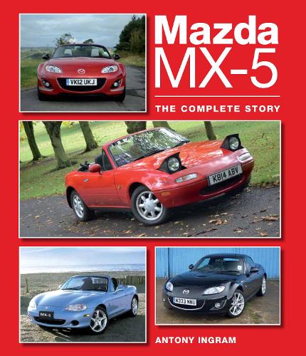 Паперова книга «Mazda MX-5: The Complete Story», автор Ентоні Інгрем - фото №1
